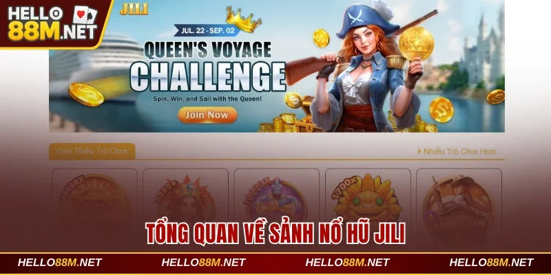 Tổng quan về sảnh nổ hũ Jili tại Hello88